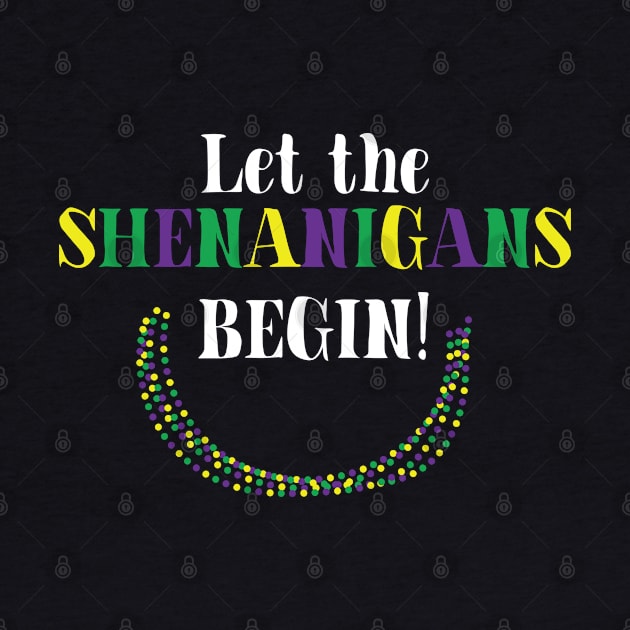 Let the Shenanigans Begin Mardi Gras Inspired Shirt by HopeandHobby